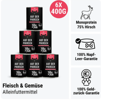 Tales & Tails – Auf der PHirsch Nassfutter Hirsch 6x400g